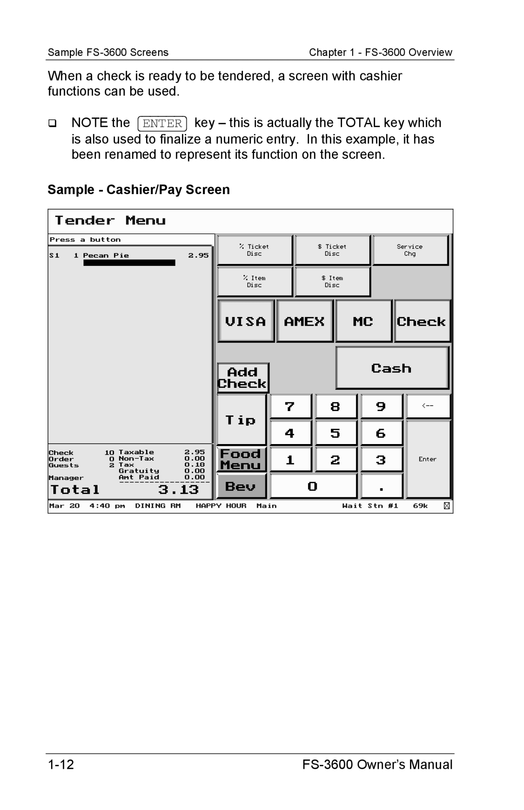 Toshiba FS-3600 owner manual Sample Cashier/Pay Screen 