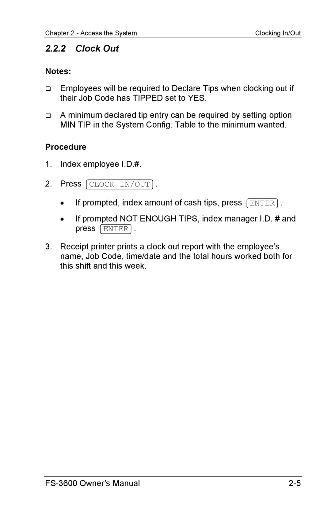 Toshiba FS-3600 owner manual Clock Out 