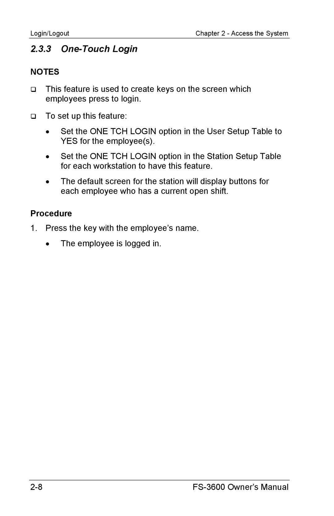 Toshiba FS-3600 owner manual One-Touch Login 