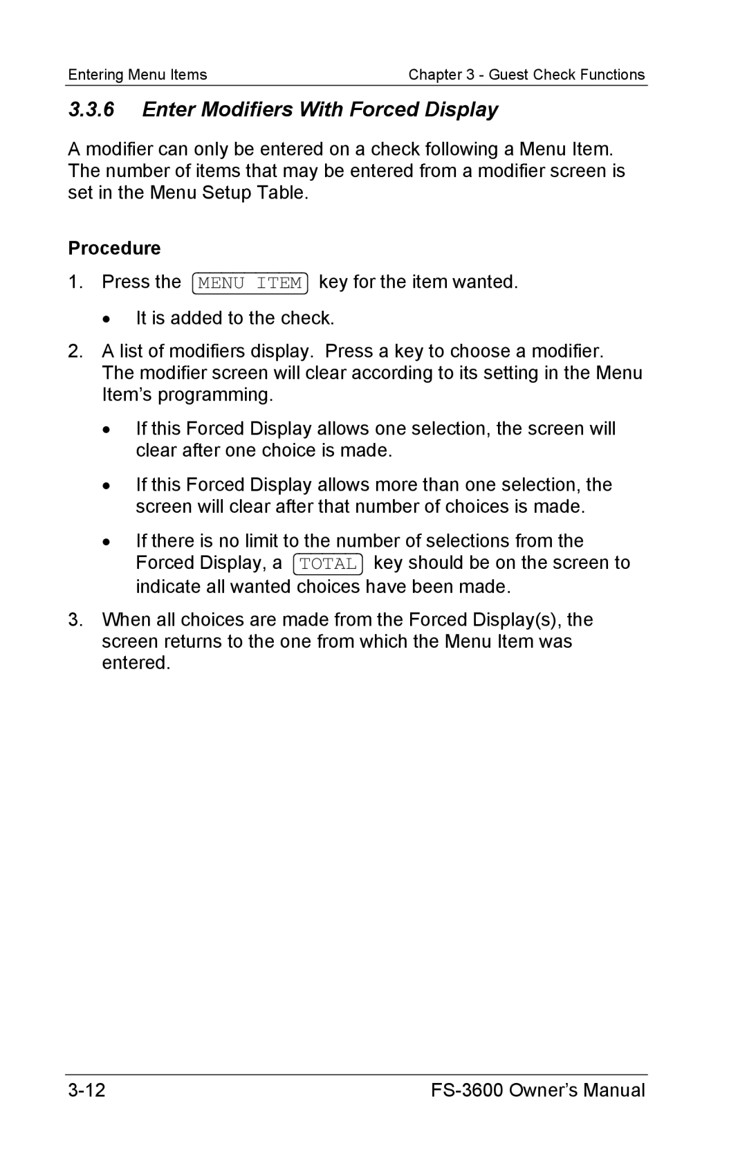 Toshiba FS-3600 owner manual Enter Modifiers With Forced Display 