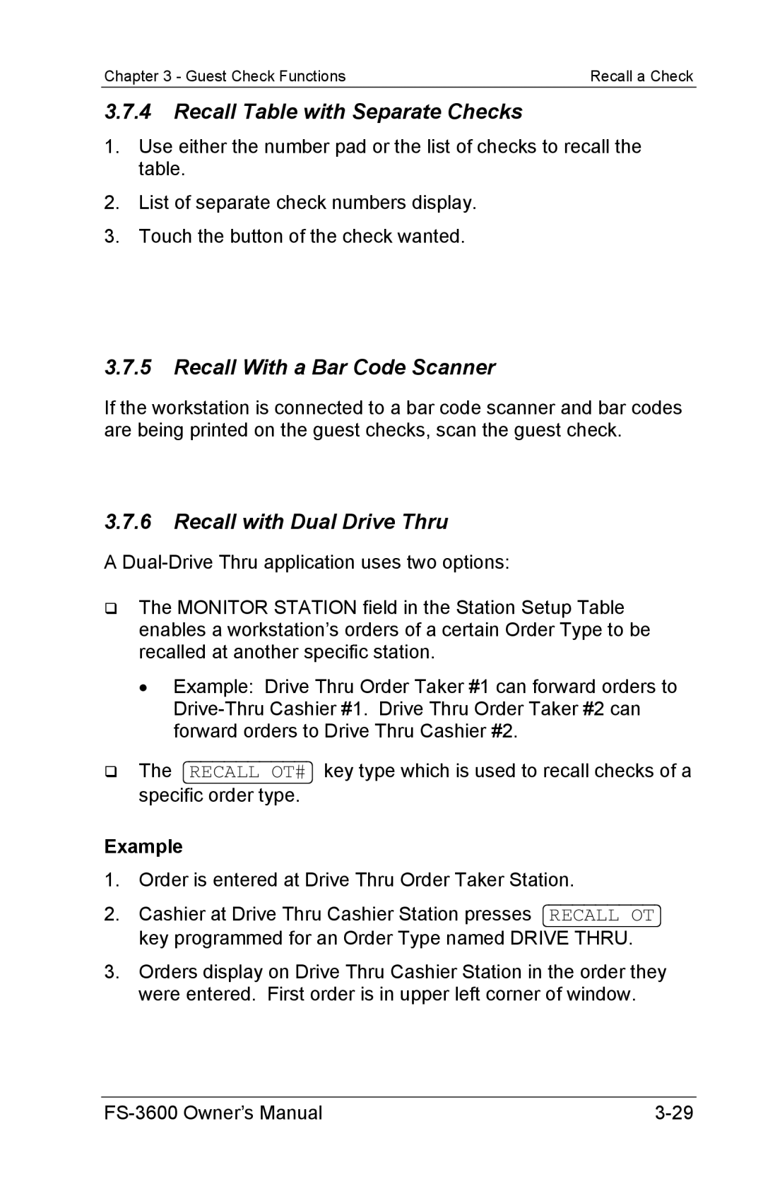 Toshiba FS-3600 Recall Table with Separate Checks, Recall With a Bar Code Scanner, Recall with Dual Drive Thru, Example 