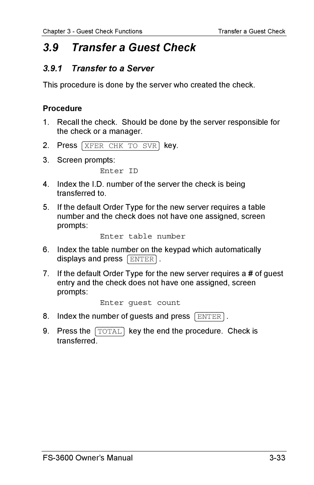 Toshiba FS-3600 owner manual Transfer a Guest Check, Transfer to a Server, Enter ID, Enter table number, Enter guest count 