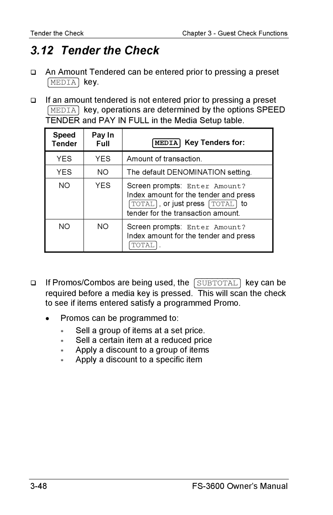 Toshiba FS-3600 owner manual Tender the Check, Speed Pay Media Key Tenders for Full 