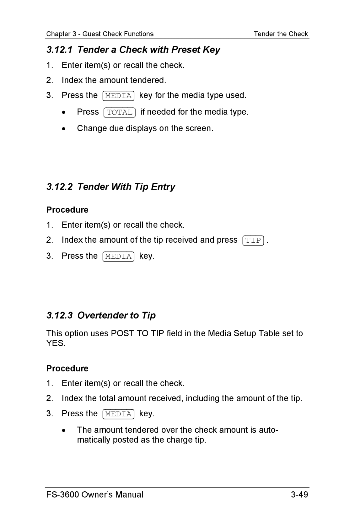 Toshiba FS-3600 owner manual Tender a Check with Preset Key, Tender With Tip Entry, Overtender to Tip 