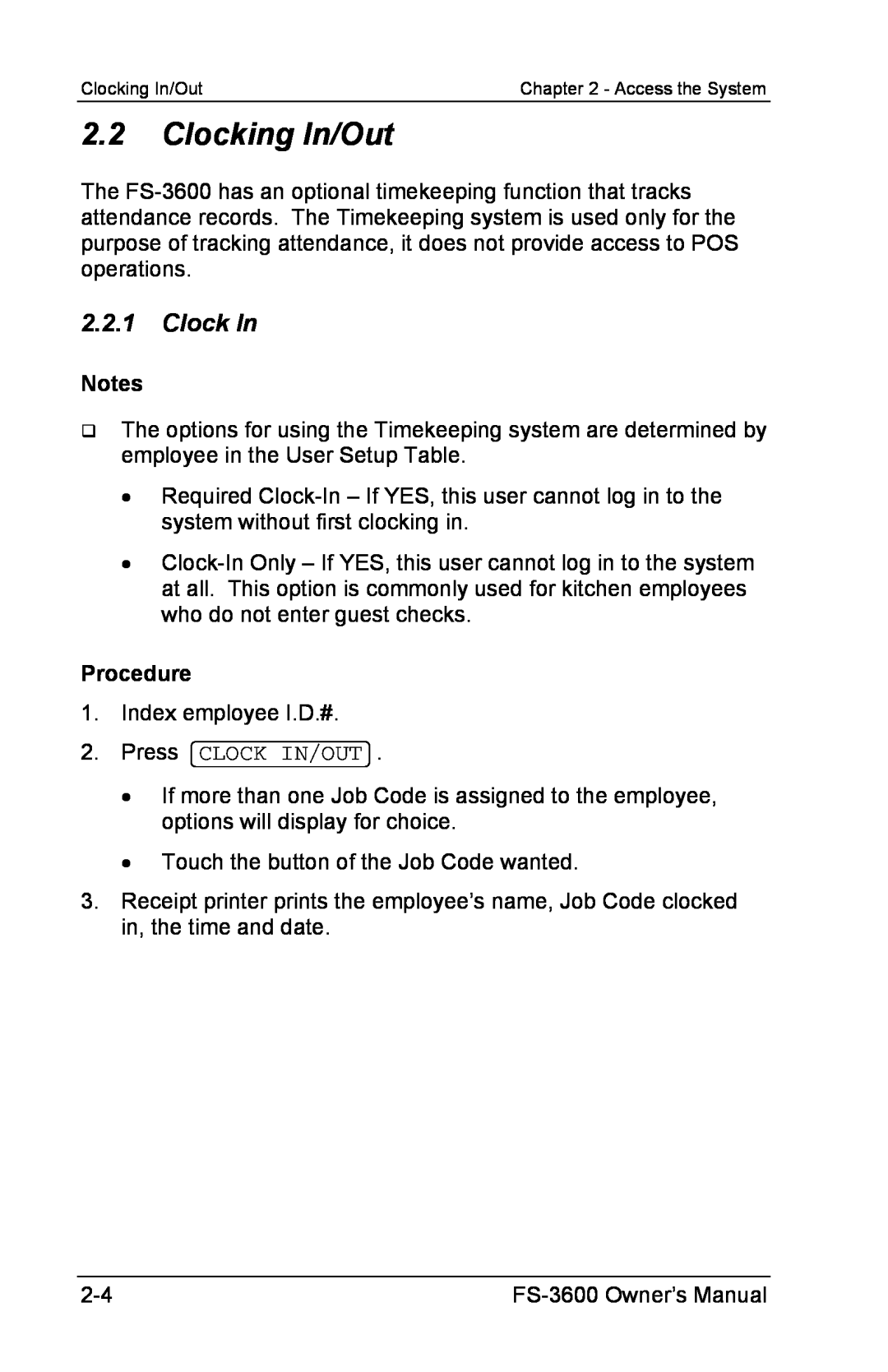 Toshiba FS-3600 owner manual 2.2Clocking In/Out, 2.2.1Clock In, Procedure 