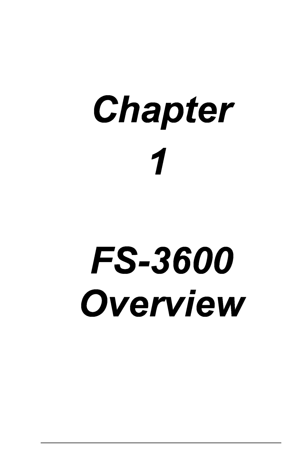 Toshiba owner manual Chapter FS-3600 Overview 