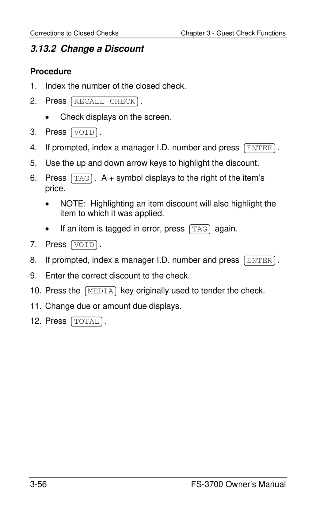 Toshiba FS-3700 Series owner manual Change a Discount 