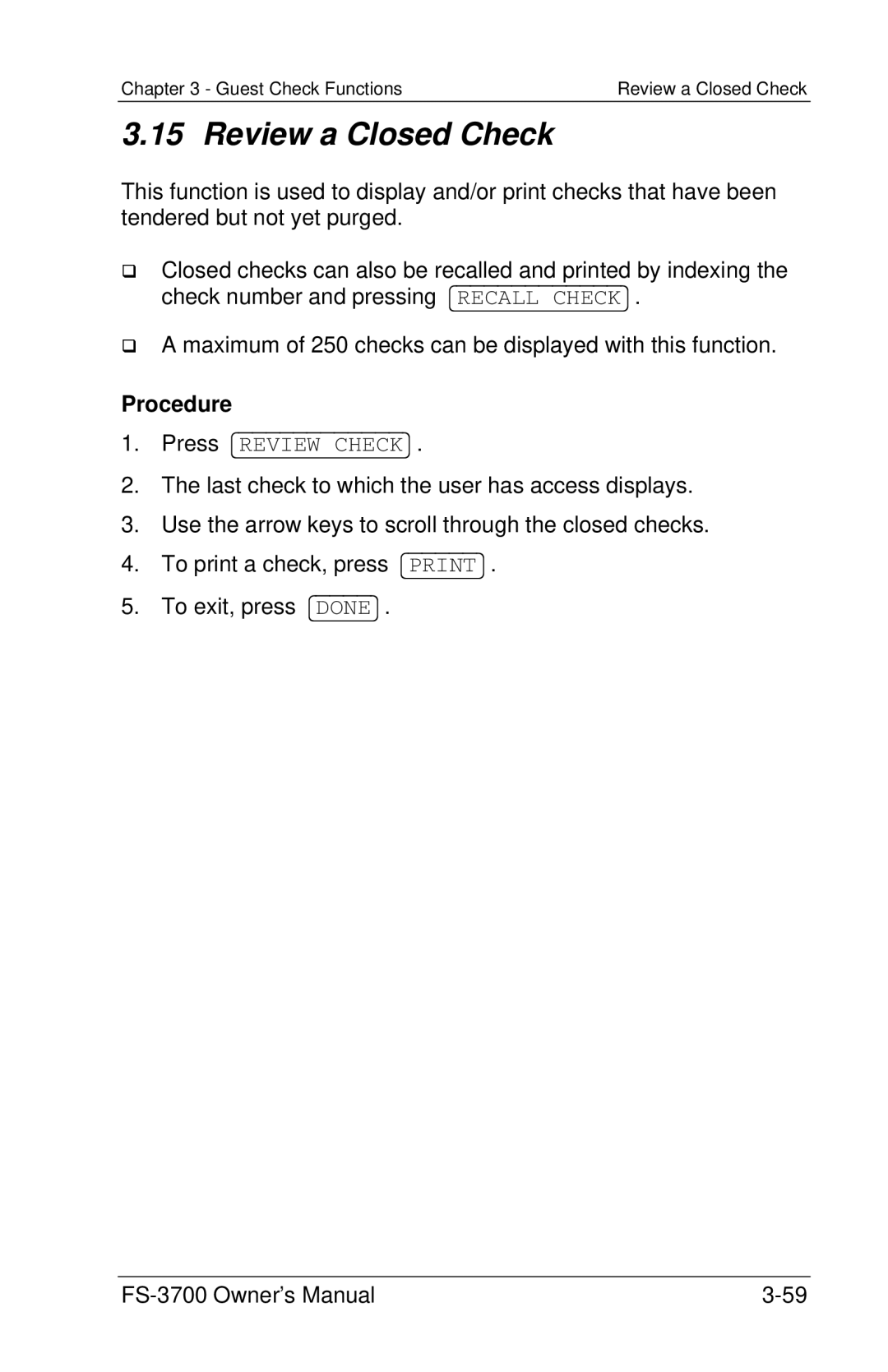 Toshiba FS-3700 Series owner manual Review a Closed Check 