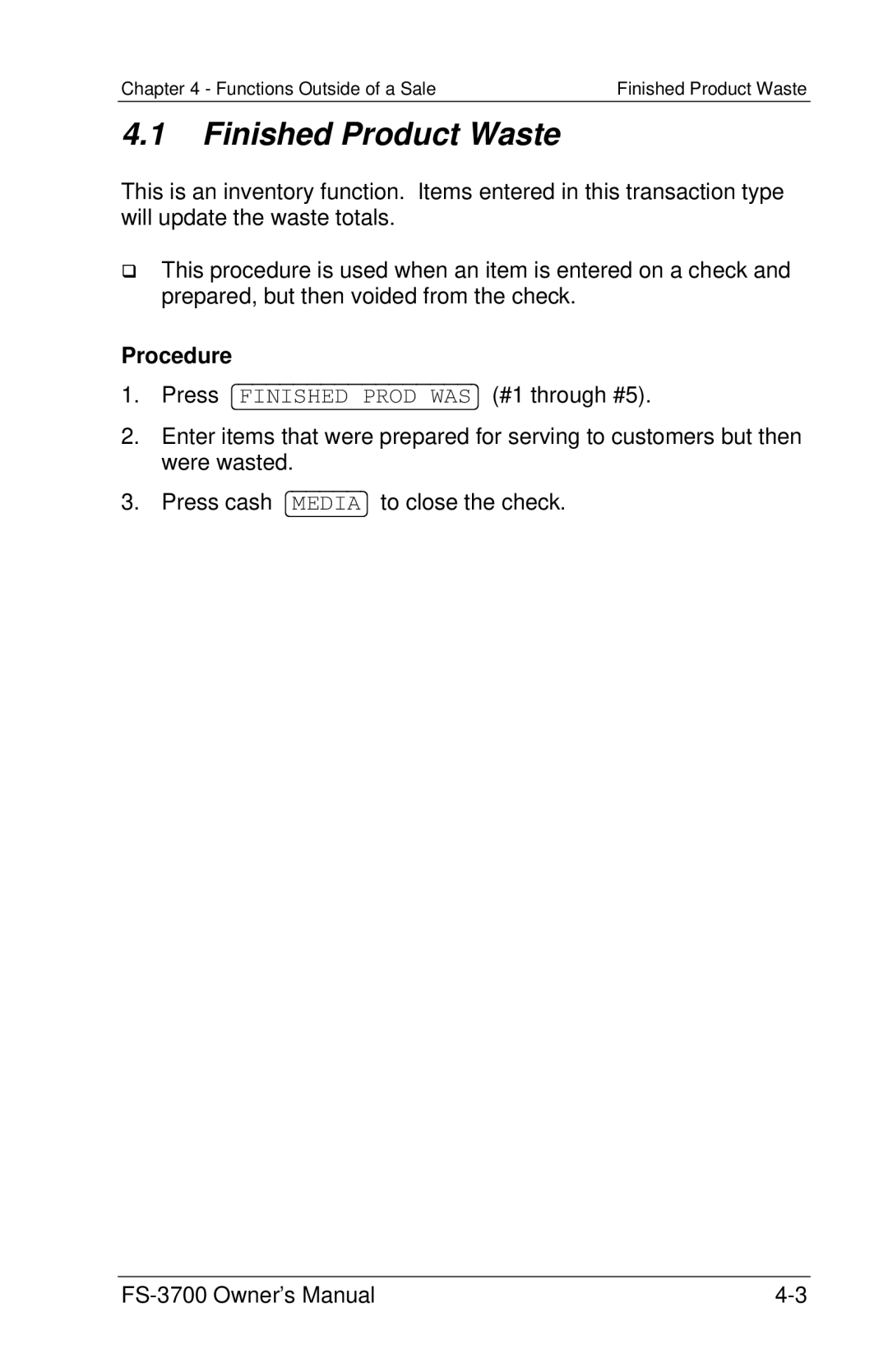 Toshiba FS-3700 Series owner manual Finished Product Waste, Procedure 