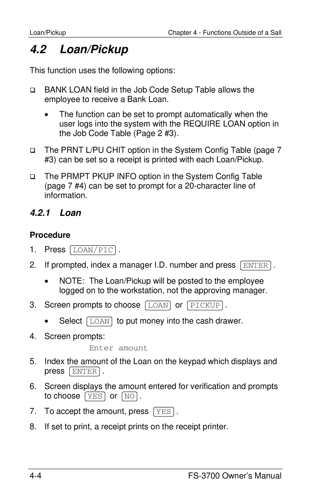 Toshiba FS-3700 Series owner manual Loan/Pickup 