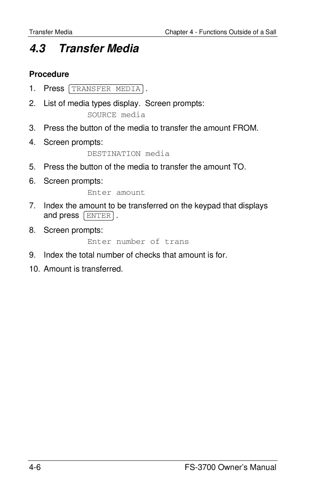 Toshiba FS-3700 Series owner manual Transfer Media, Source media, Destination media, Enter number of trans 