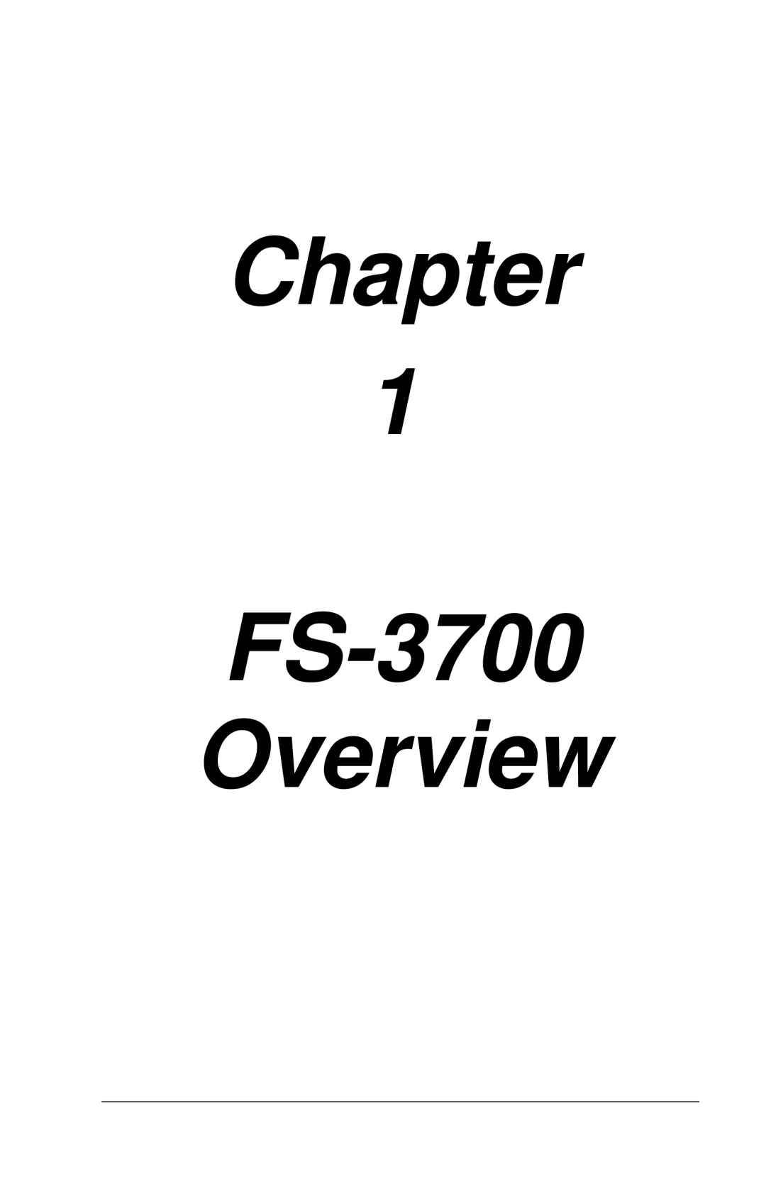 Toshiba FS-3700 Series owner manual Chapter FS-3700 Overview 