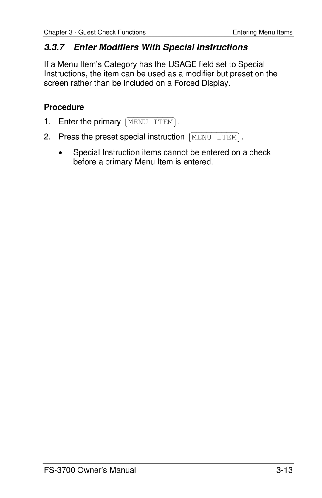 Toshiba FS-3700 Series owner manual Enter Modifiers With Special Instructions 