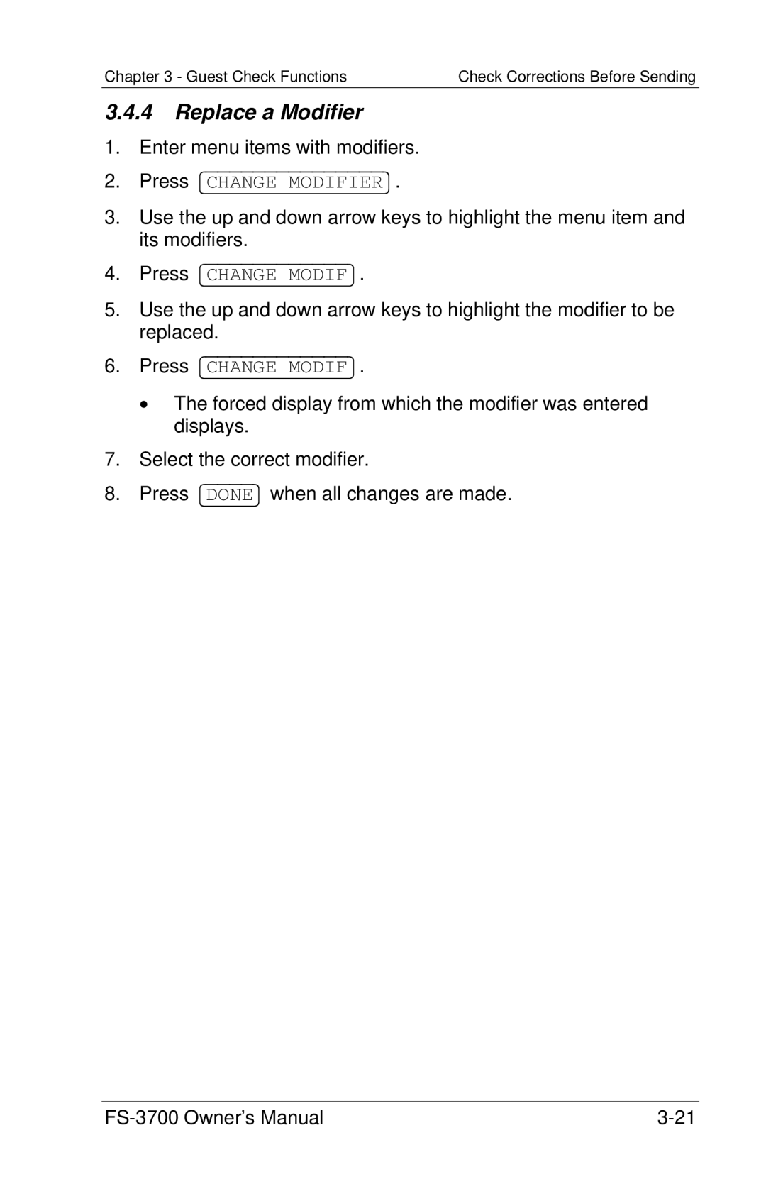 Toshiba FS-3700 Series owner manual Replace a Modifier 