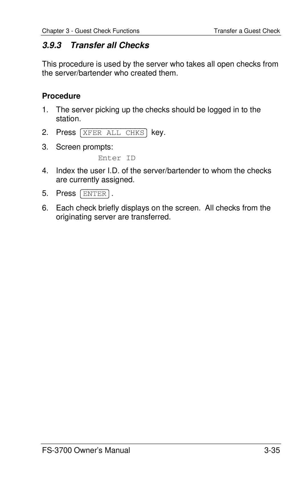 Toshiba FS-3700 Series owner manual Transfer all Checks 