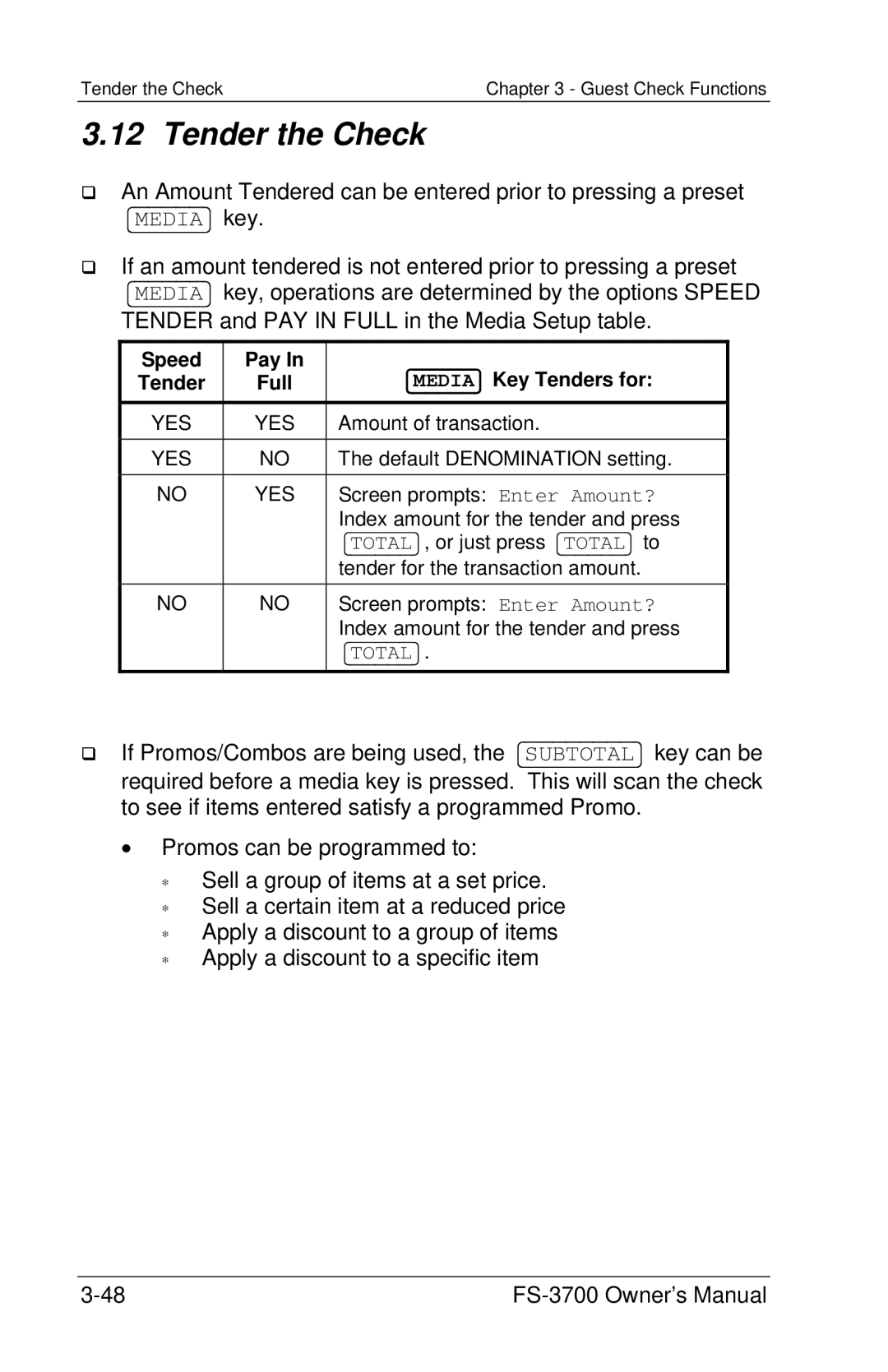 Toshiba FS-3700 Series owner manual Tender the Check, Speed Pay Media Key Tenders for Full 