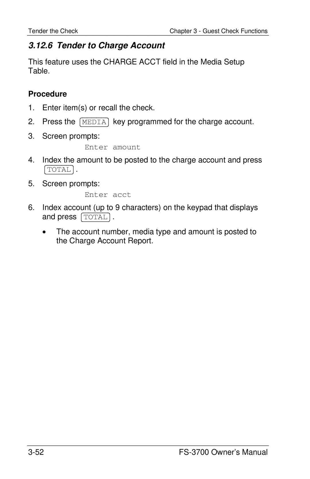 Toshiba FS-3700 Series owner manual Tender to Charge Account, Enter amount, Enter acct 