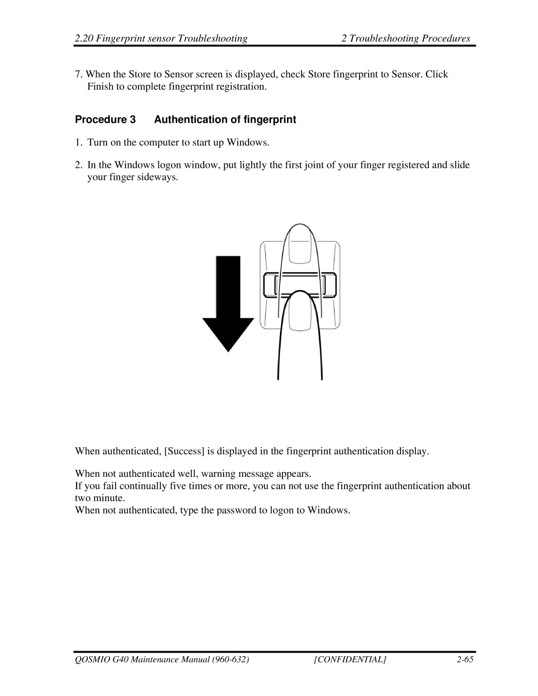 Toshiba G50 manual Procedure 3 Authentication of fingerprint 