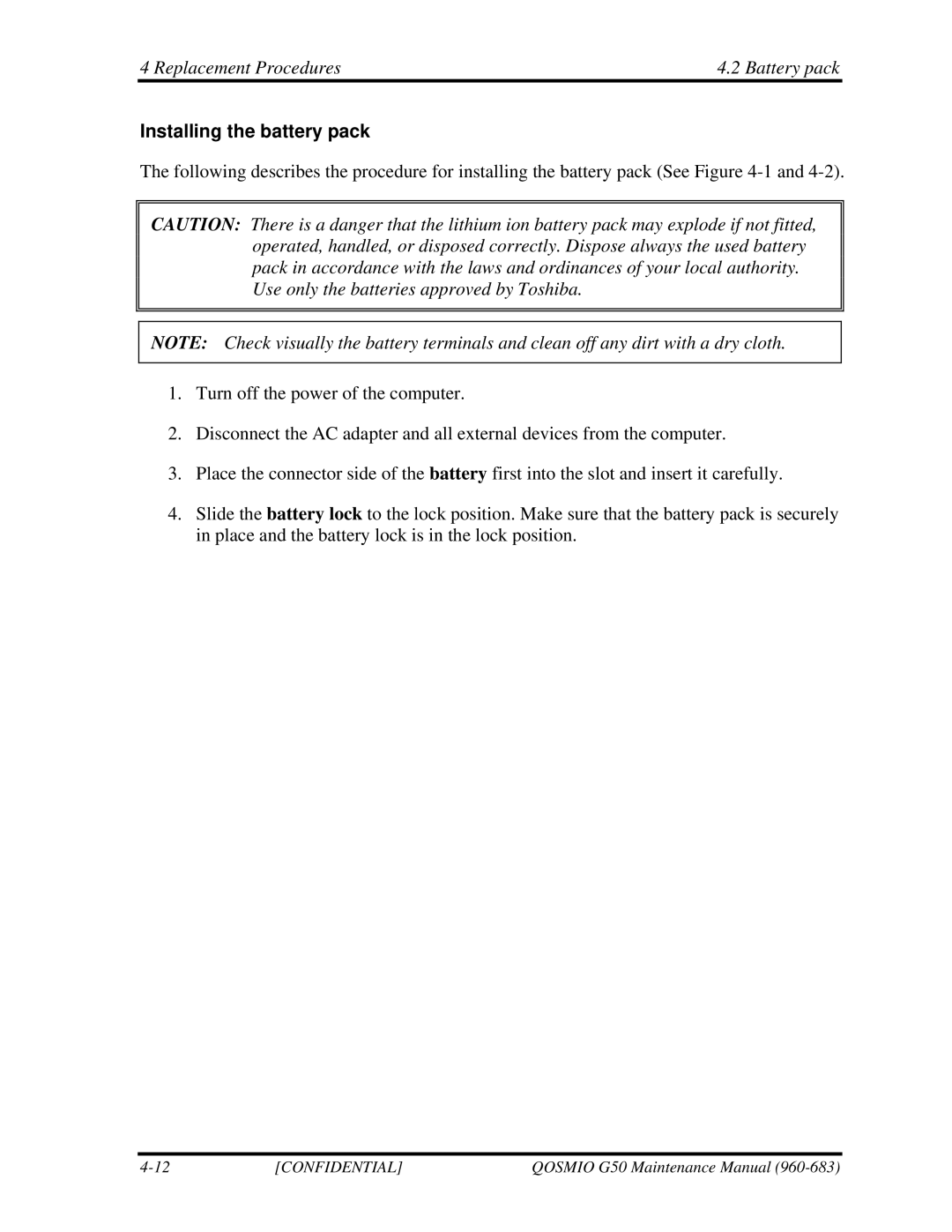 Toshiba G50 manual Installing the battery pack 