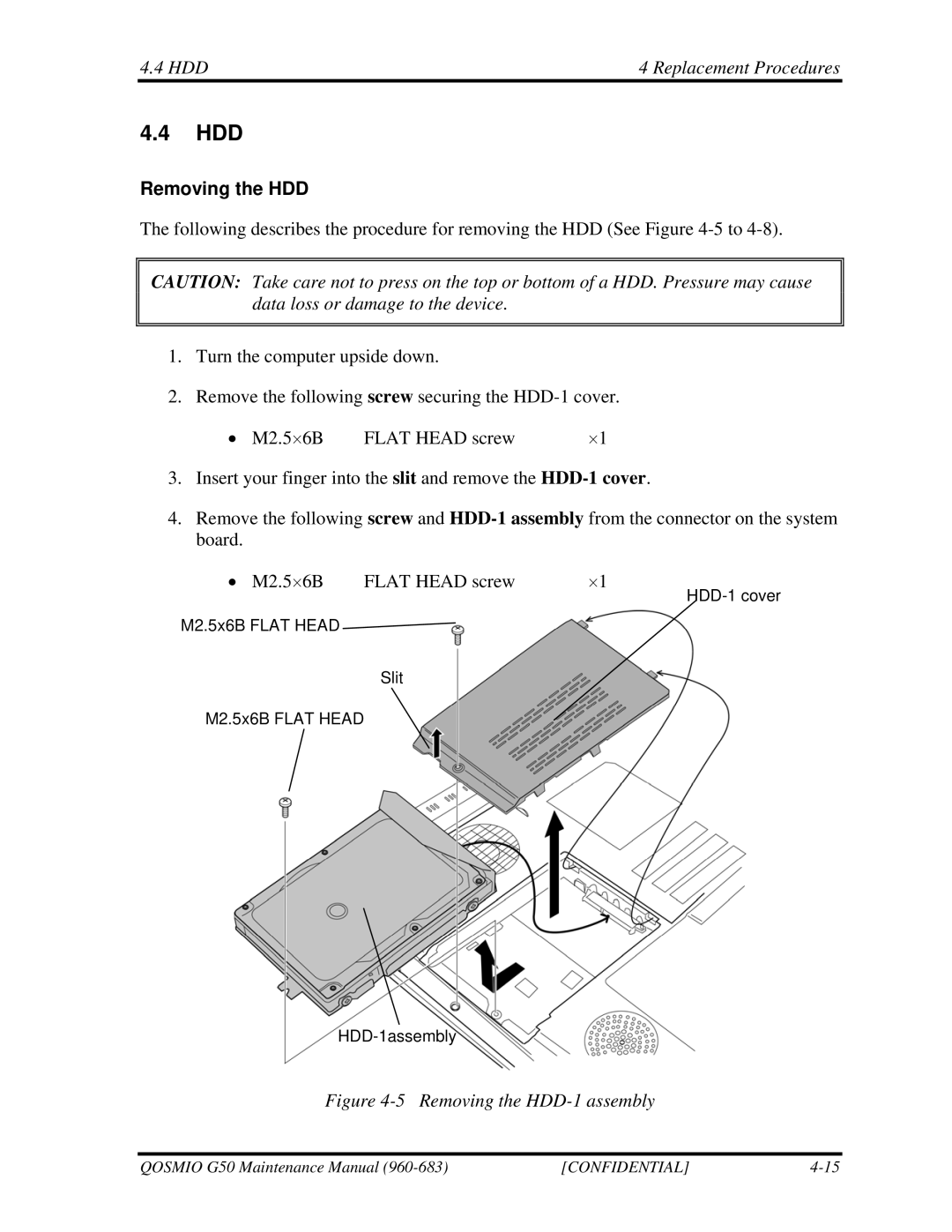 Toshiba G50 manual Hdd, HDD Replacement Procedures, Removing the HDD 