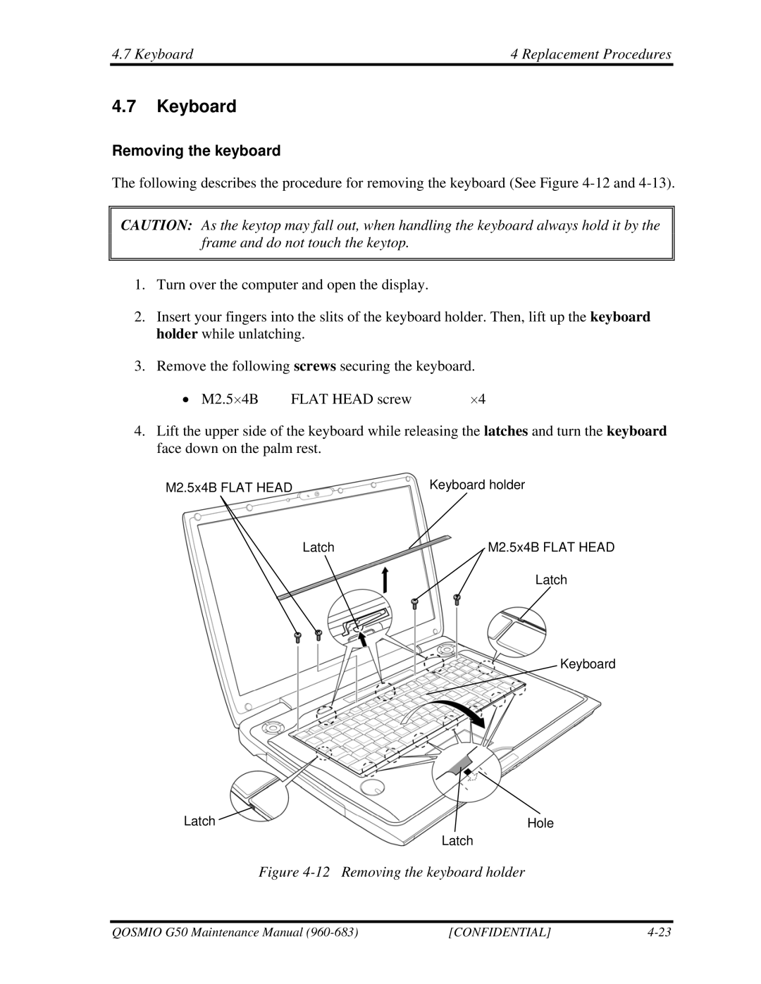 Toshiba G50 manual Keyboard Replacement Procedures, Removing the keyboard 