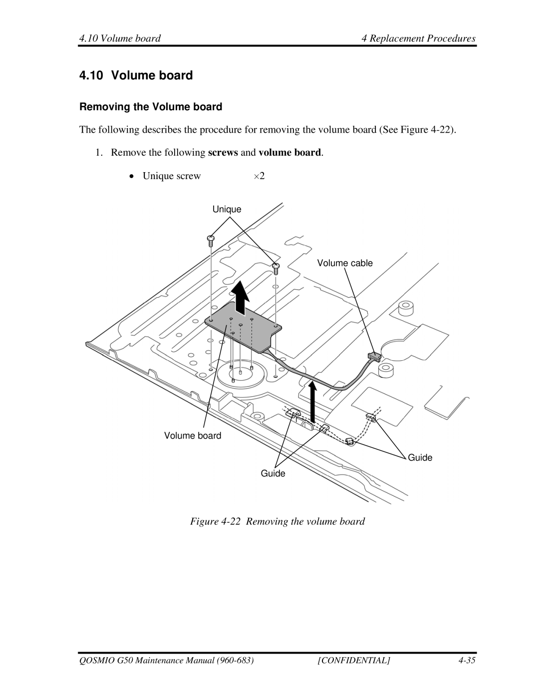 Toshiba G50 manual Volume board4 Replacement Procedures, Removing the Volume board 