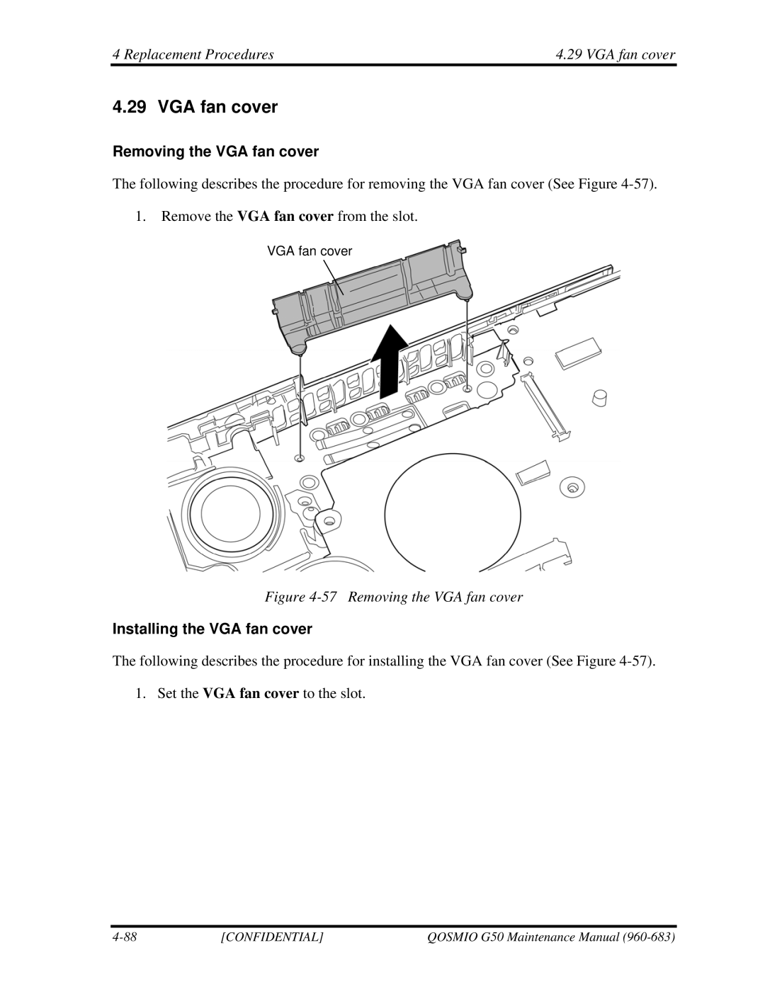 Toshiba G50 manual Replacement Procedures VGA fan cover, Removing the VGA fan cover, Installing the VGA fan cover 