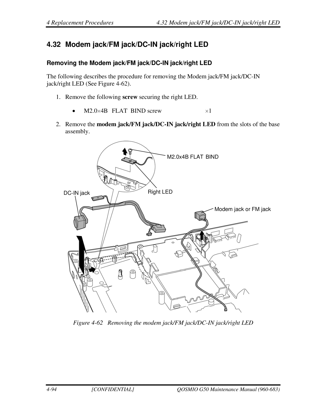 Toshiba G50 manual Removing the Modem jack/FM jack/DC-IN jack/right LED 