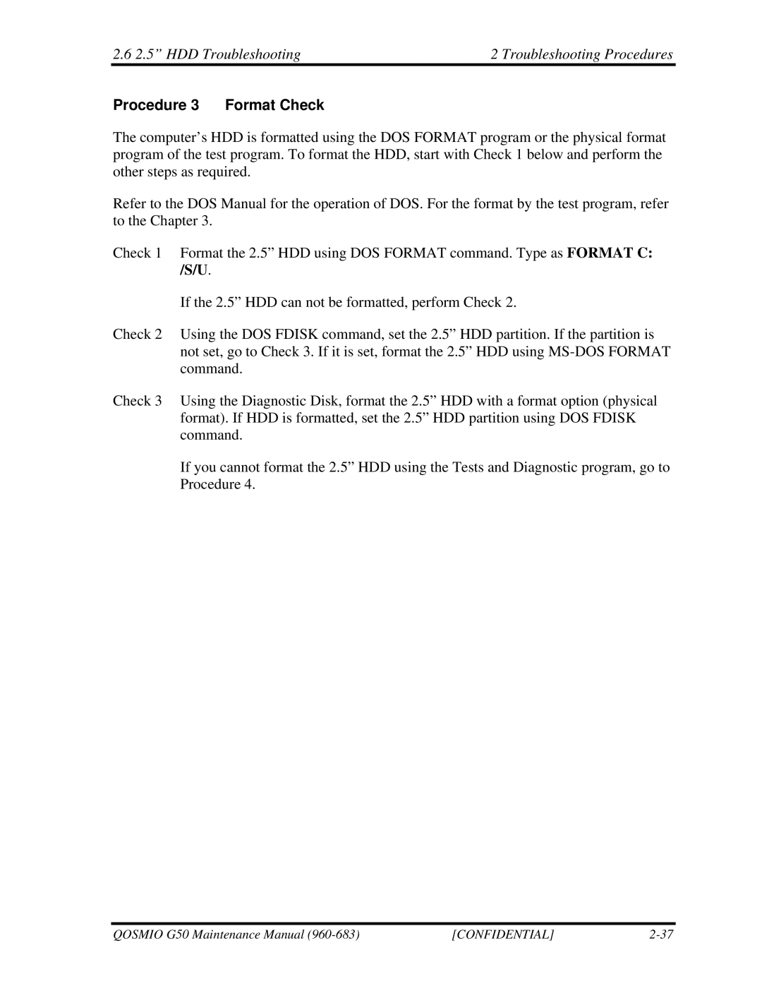 Toshiba G50 manual Procedure 3 Format Check 