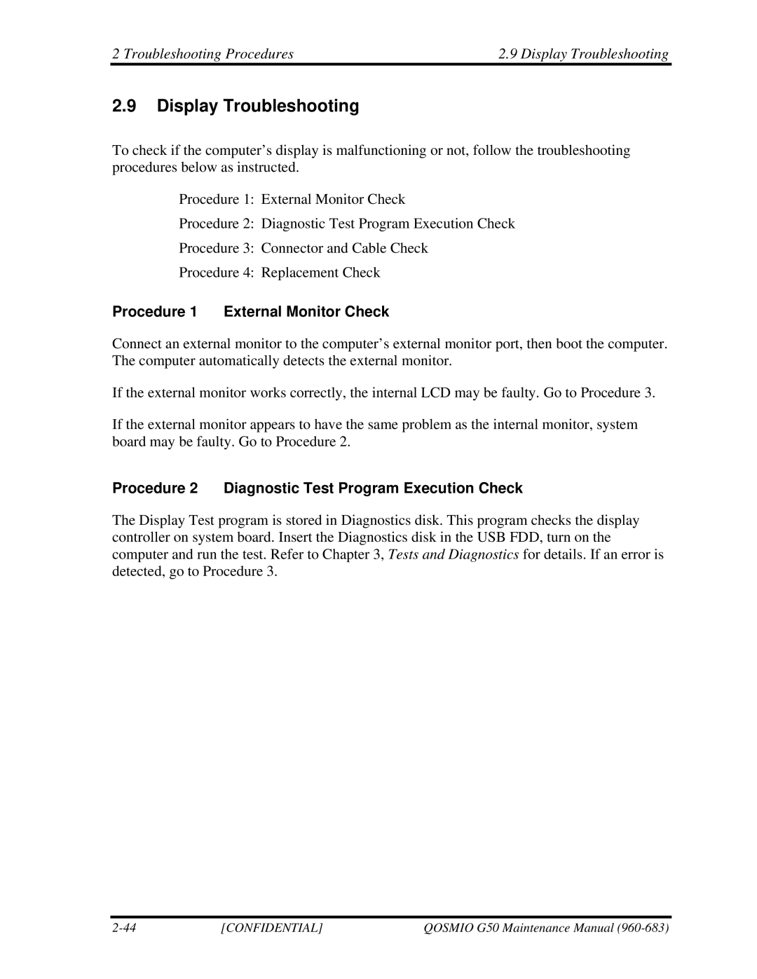 Toshiba G50 manual Troubleshooting Procedures Display Troubleshooting, Procedure 1 External Monitor Check 