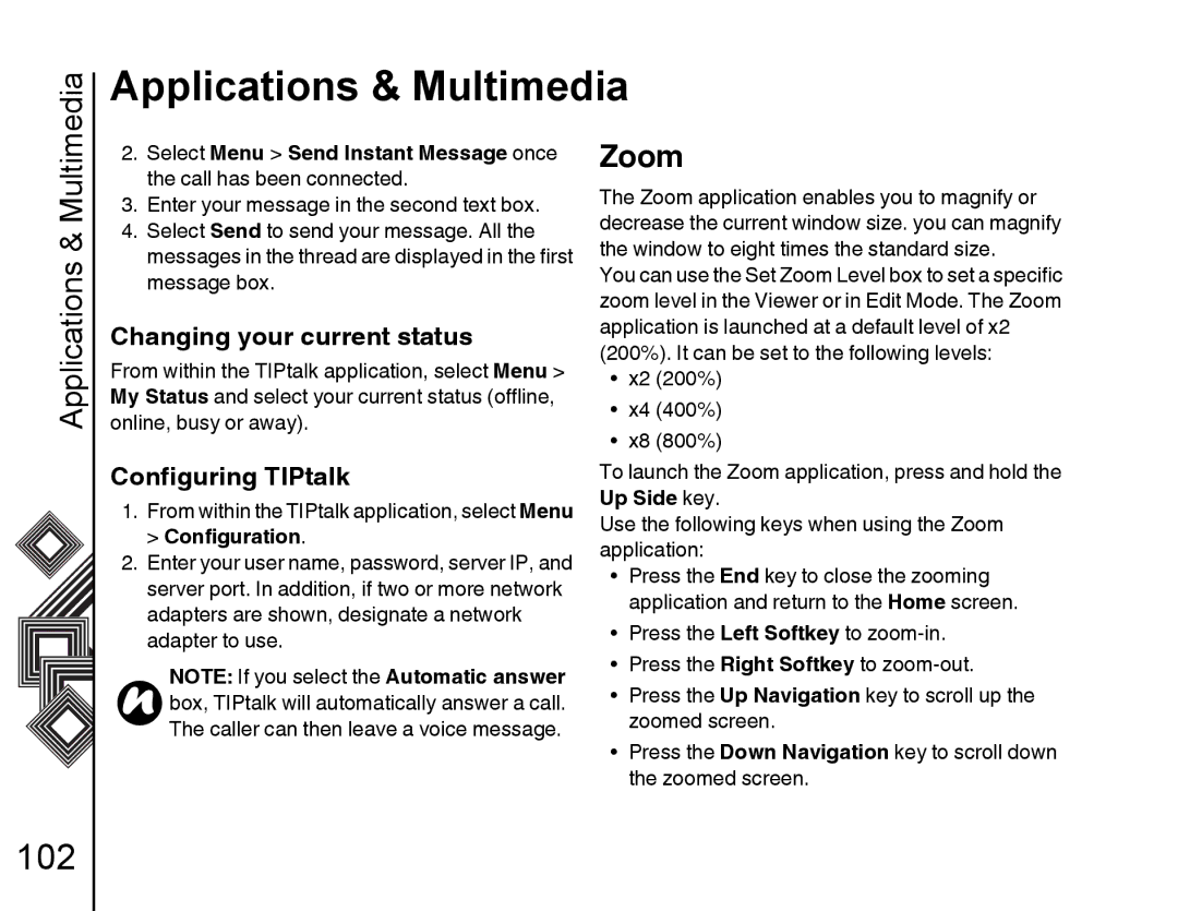 Toshiba G500 manual Zoom, Changing your current status, Configuring TIPtalk 