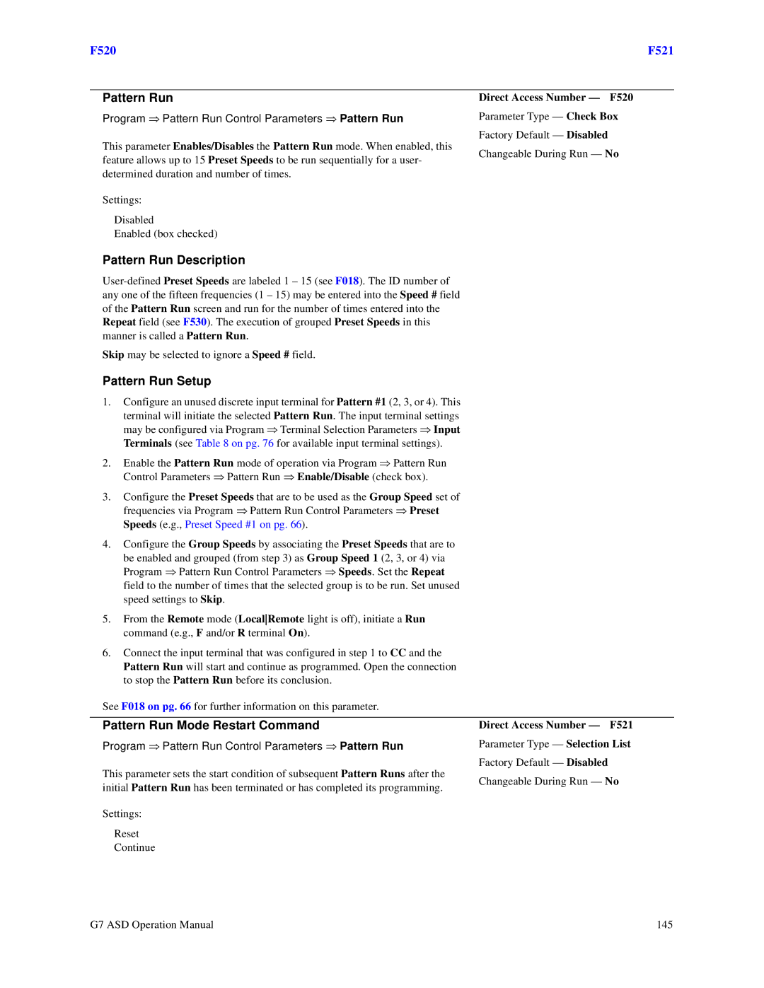 Toshiba G7 manual Pattern Run Description, Pattern Run Setup, Pattern Run Mode Restart Command, Direct Access Number F520 