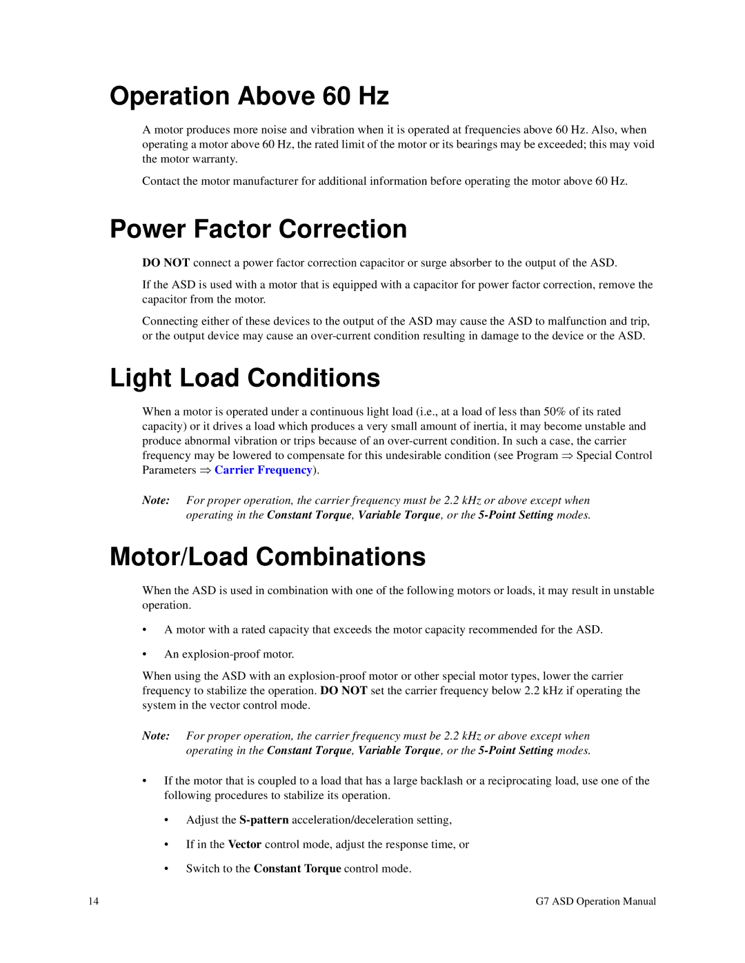 Toshiba G7 manual Operation Above 60 Hz, Power Factor Correction, Light Load Conditions, Motor/Load Combinations 