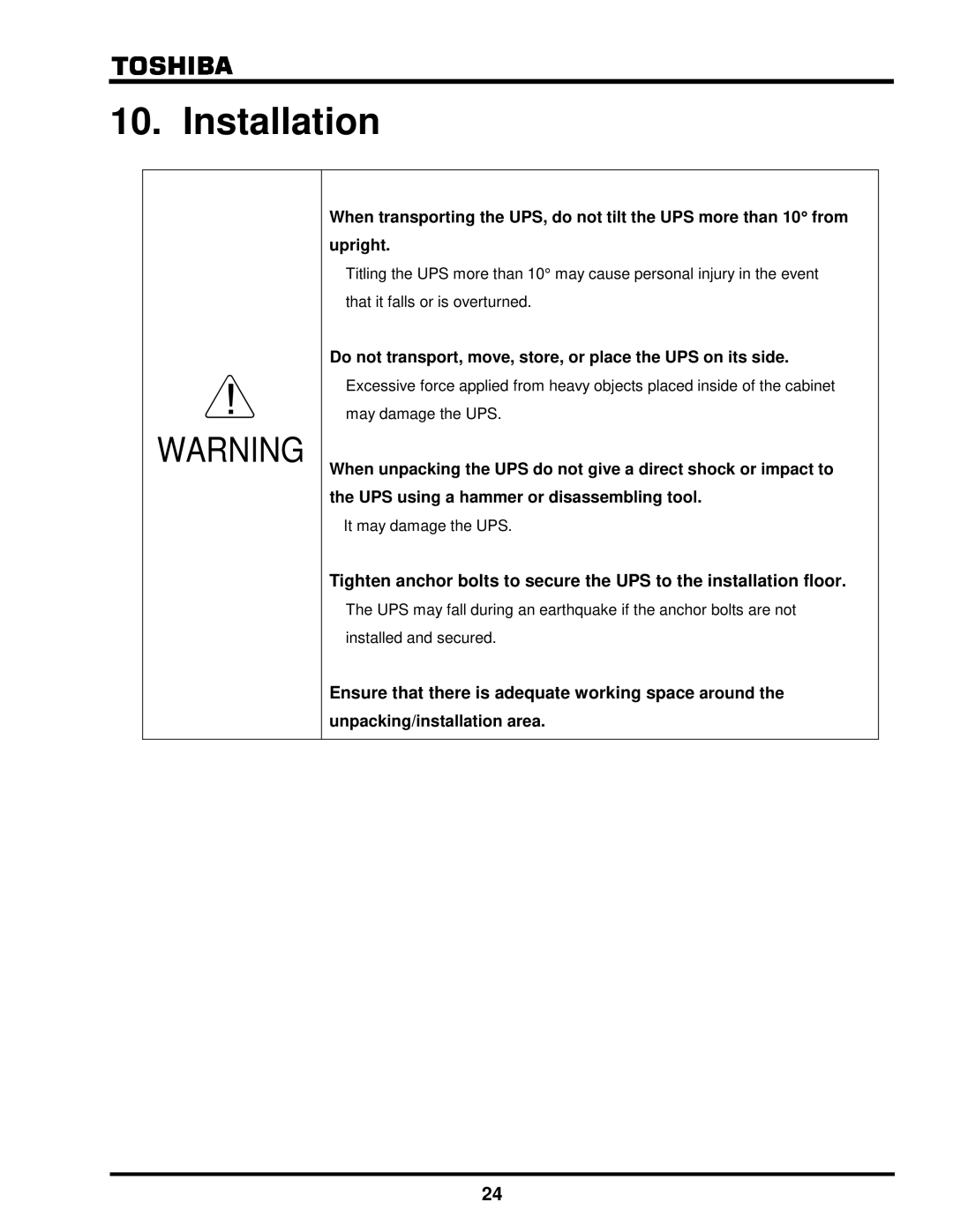 Toshiba G8000 Series installation manual Installation, Ensure that there is adequate working space around 