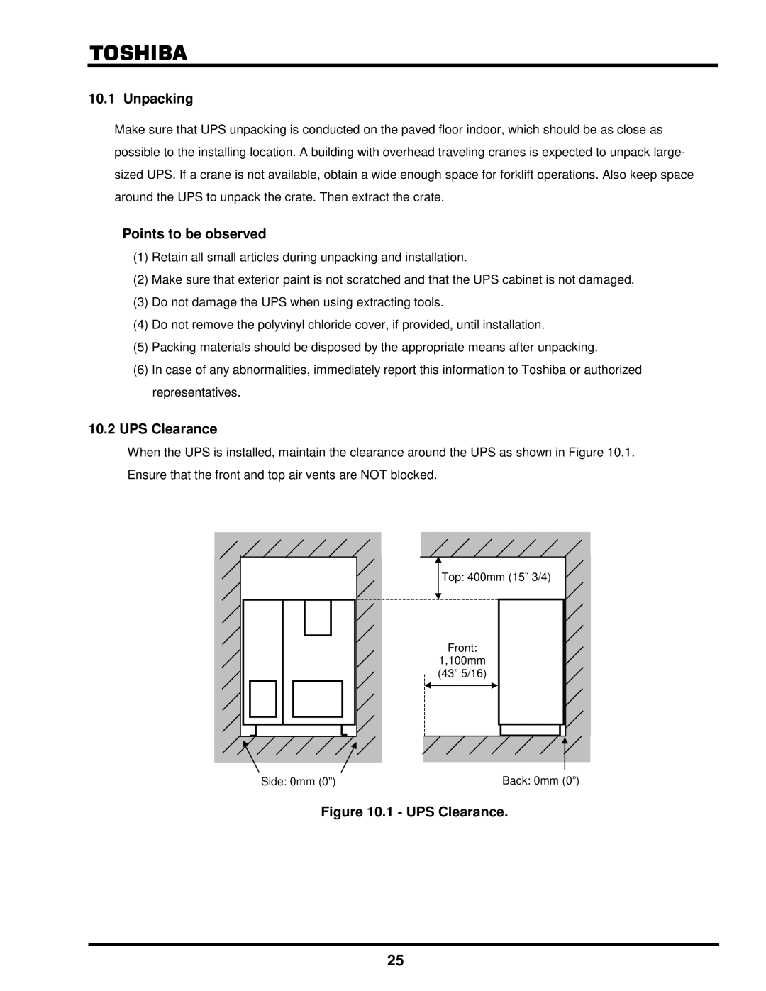 Toshiba G8000 Series installation manual Unpacking, Points to be observed, UPS Clearance 