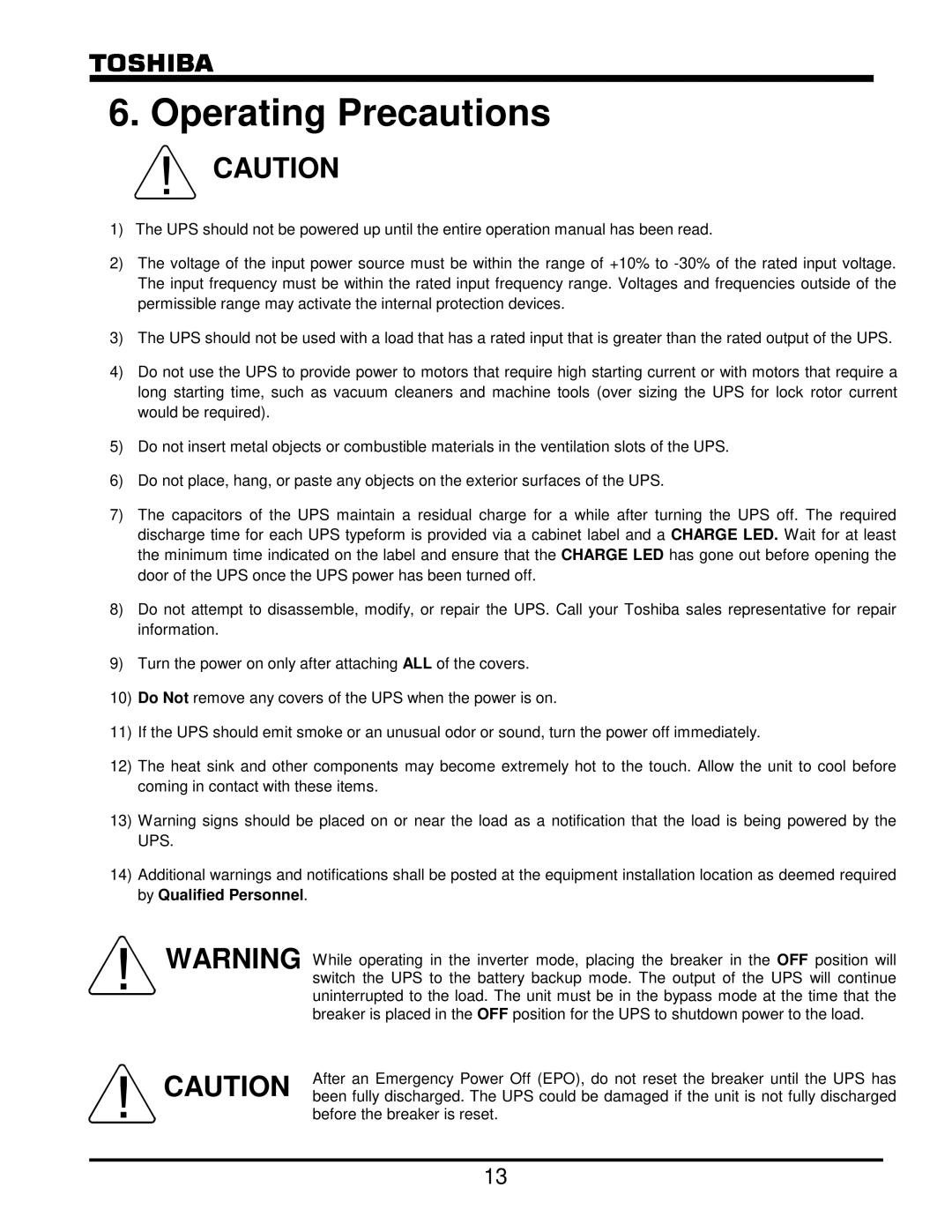 Toshiba G8000 Series operation manual Operating Precautions 