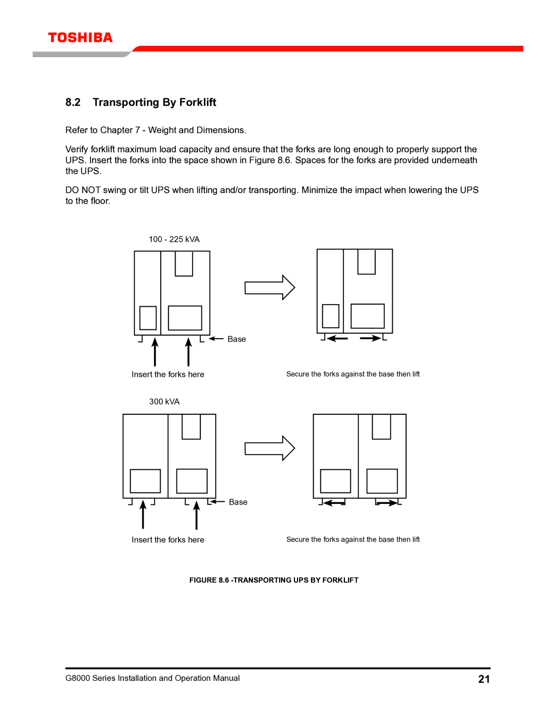 Toshiba G8000 operation manual Transporting By Forklift, Transporting UPS by Forklift 