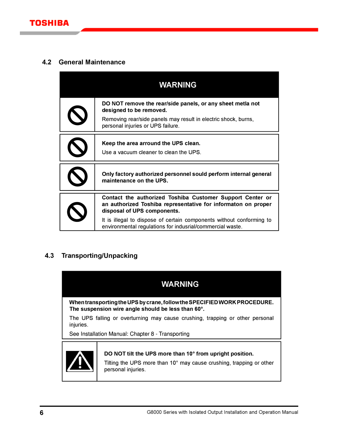 Toshiba G8000 operation manual General Maintenance, Transporting/Unpacking, Keep the area arround the UPS clean 