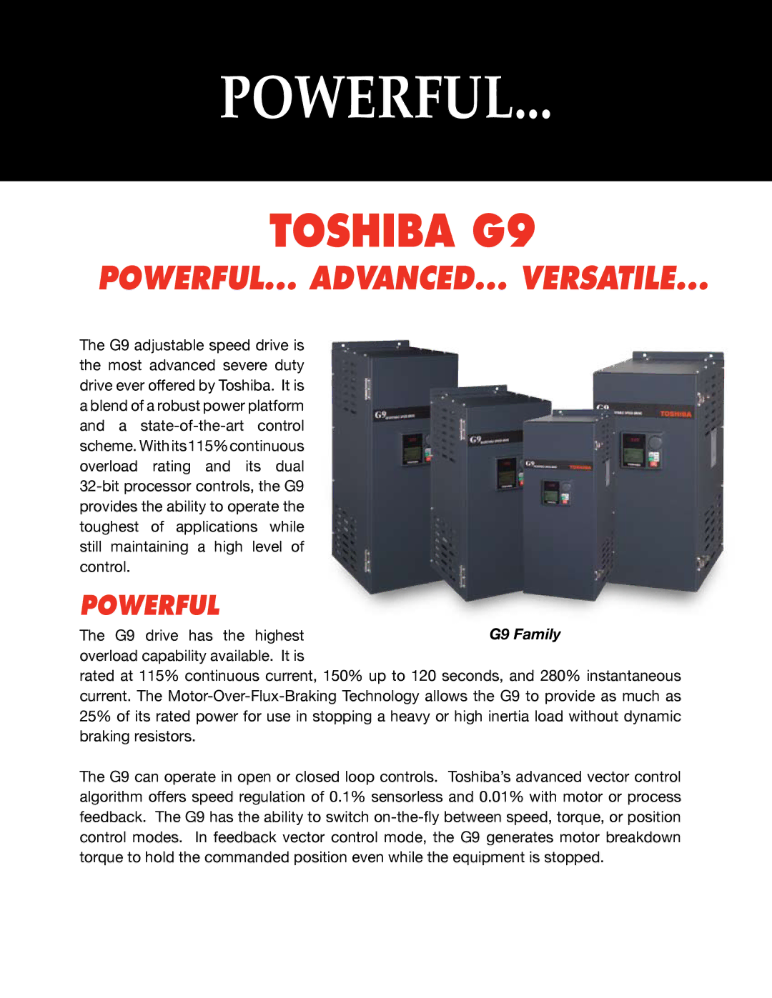 Toshiba G9 Series manual Powerful 