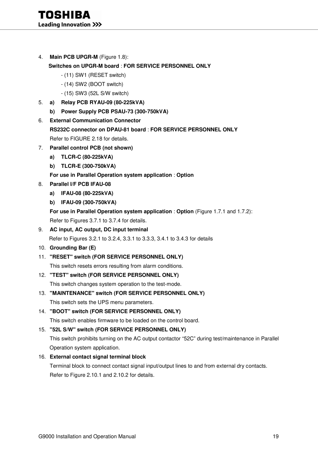 Toshiba G9000 operation manual Refer to Figures 3.7.1 to 3.7.4 for details, AC input, AC output, DC input terminal 