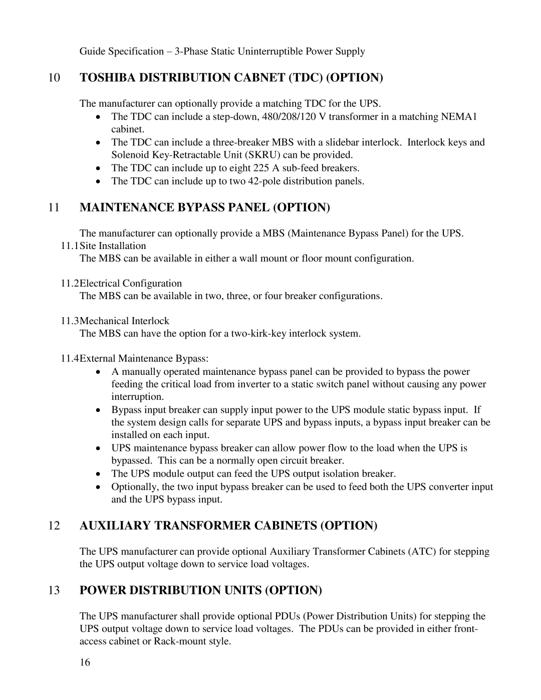 Toshiba G9000 Toshiba Distribution Cabnet TDC Option, Maintenance Bypass Panel Option, Power Distribution Units Option 