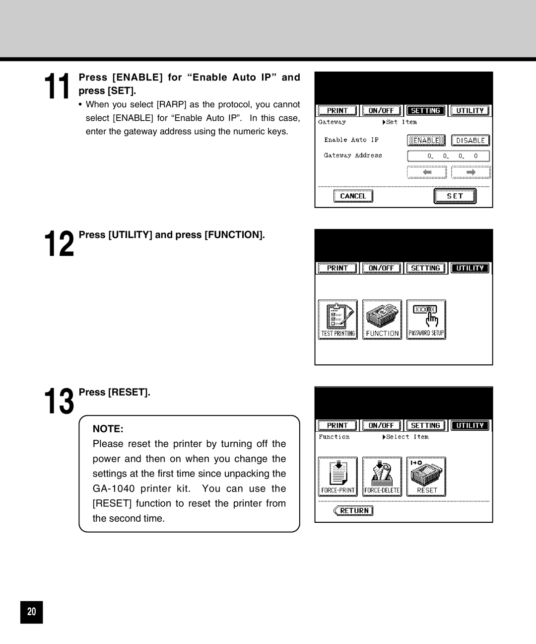 Toshiba GA-1040 manual Press Enable for Enable Auto IP and press SET, Press Utility and press Function Press Reset 