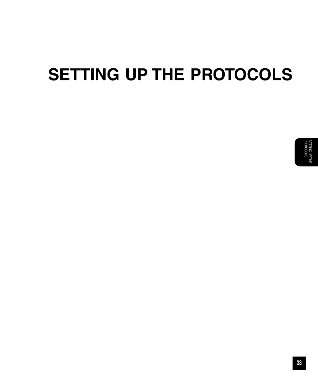 Toshiba GA-1040 manual Setting UP the Protocols 