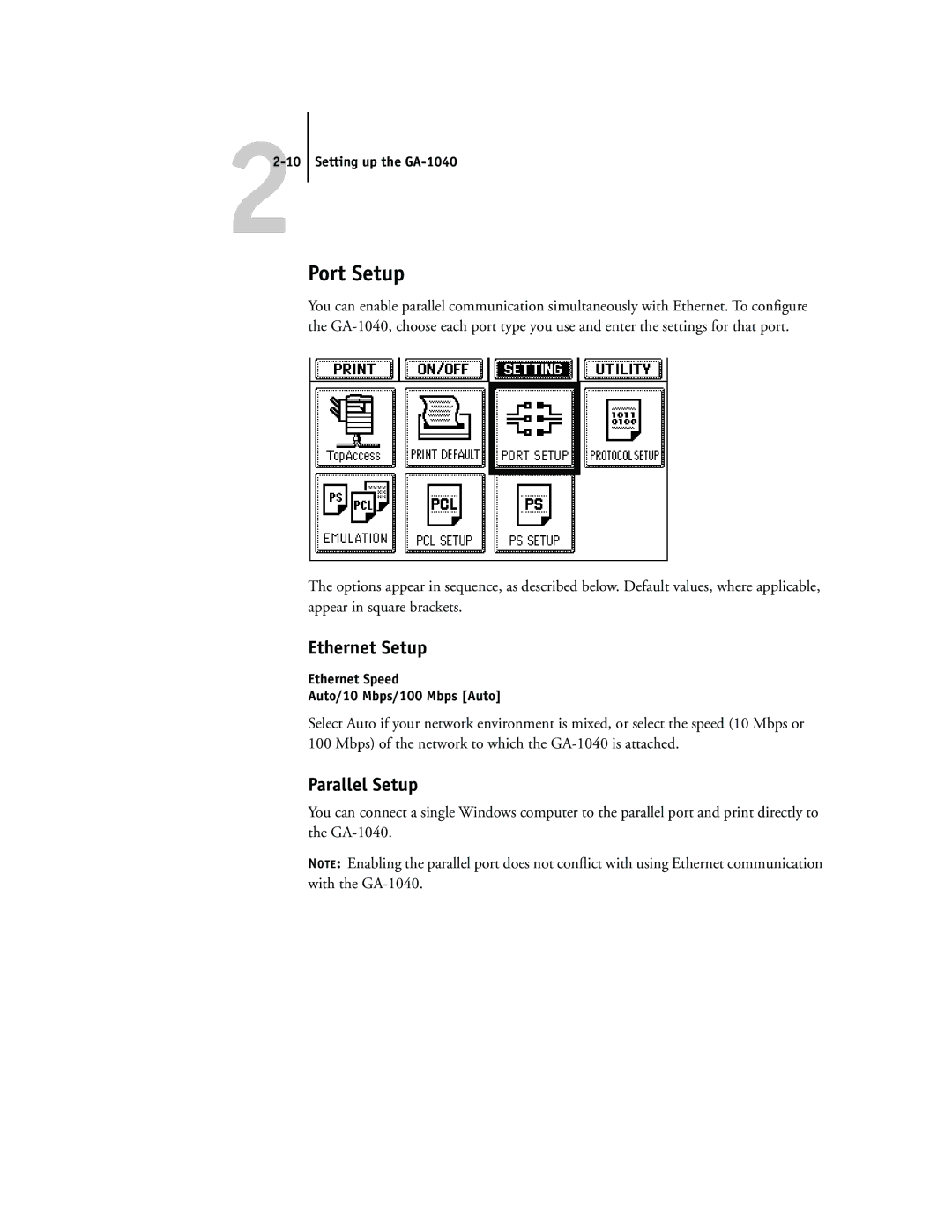 Toshiba GA-1040 manual Port Setup, Ethernet Setup, Parallel Setup, Ethernet Speed Auto/10 Mbps/100 Mbps Auto 