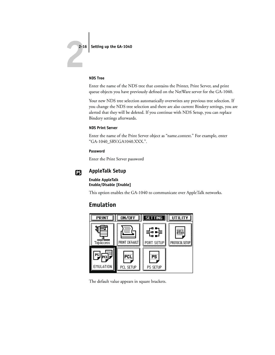 Toshiba GA-1040 Emulation, AppleTalk Setup, Enter the Print Server password, Default value appears in square brackets 