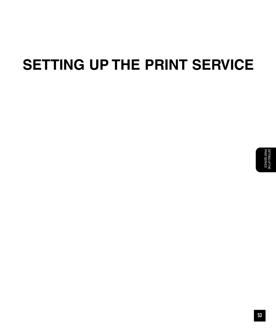 Toshiba GA-1040 manual Setting Up The Print Service 