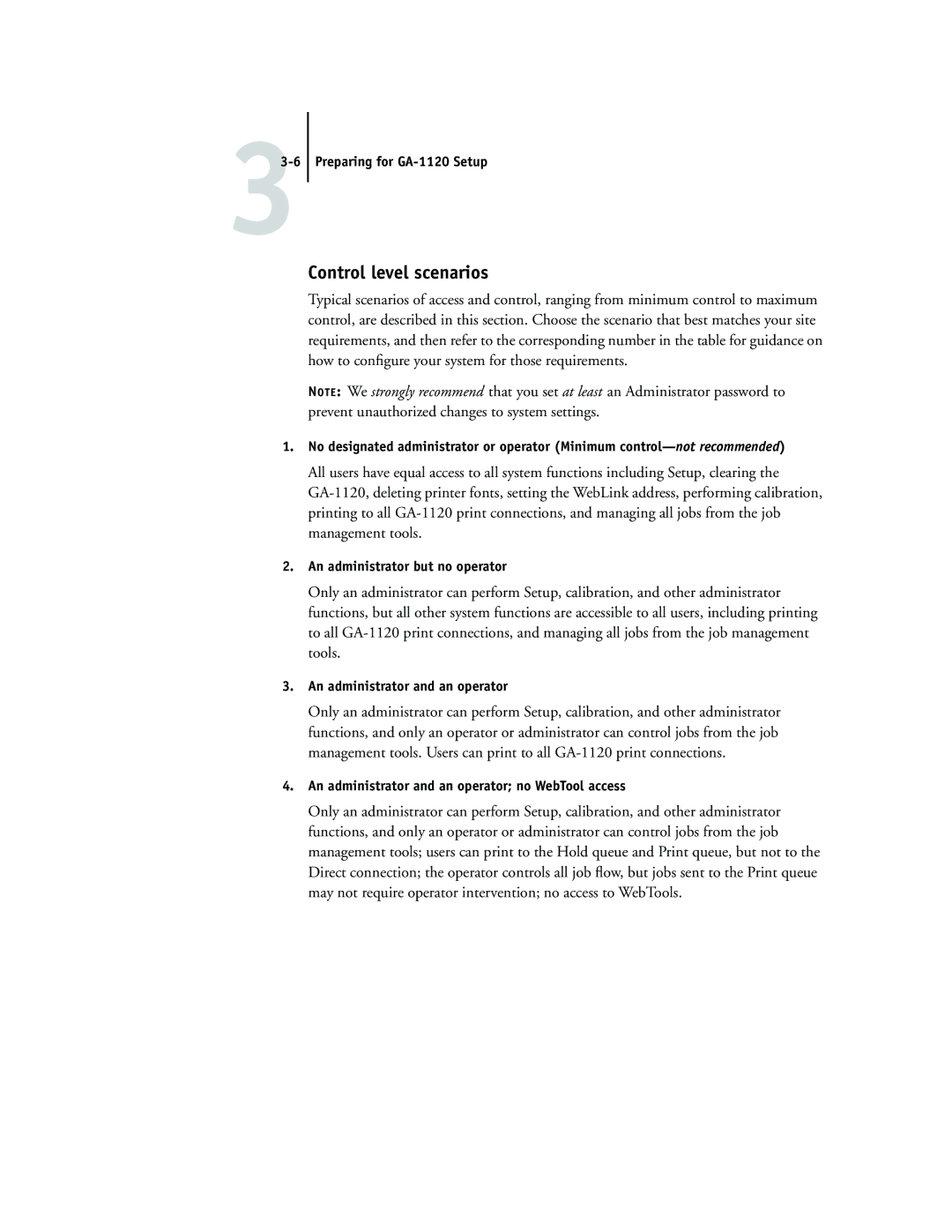 Toshiba GA-1120 manual Control level scenarios, An administrator but no operator, An administrator and an operator 