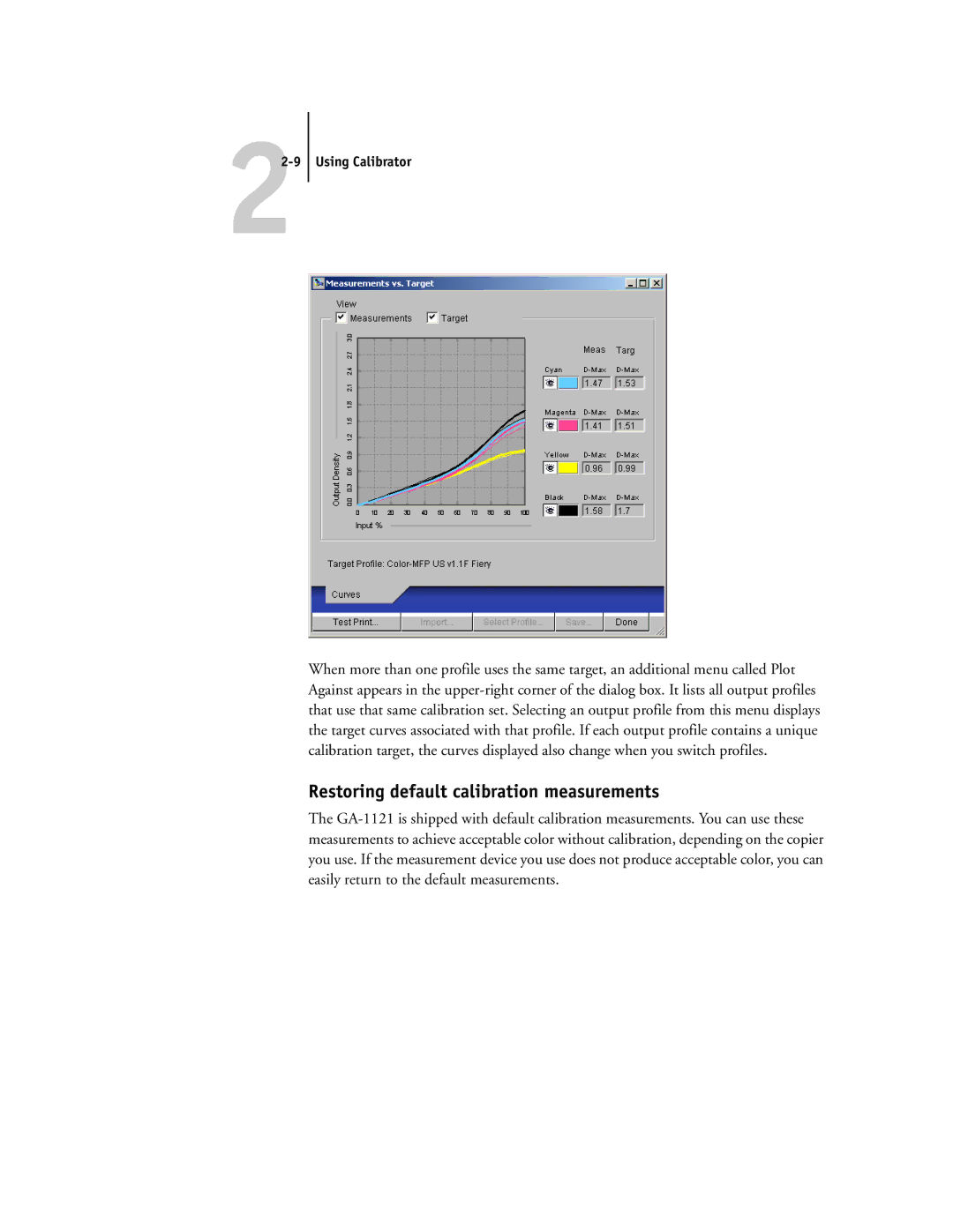 Toshiba GA-1121 manual Restoring default calibration measurements, Using Calibrator 