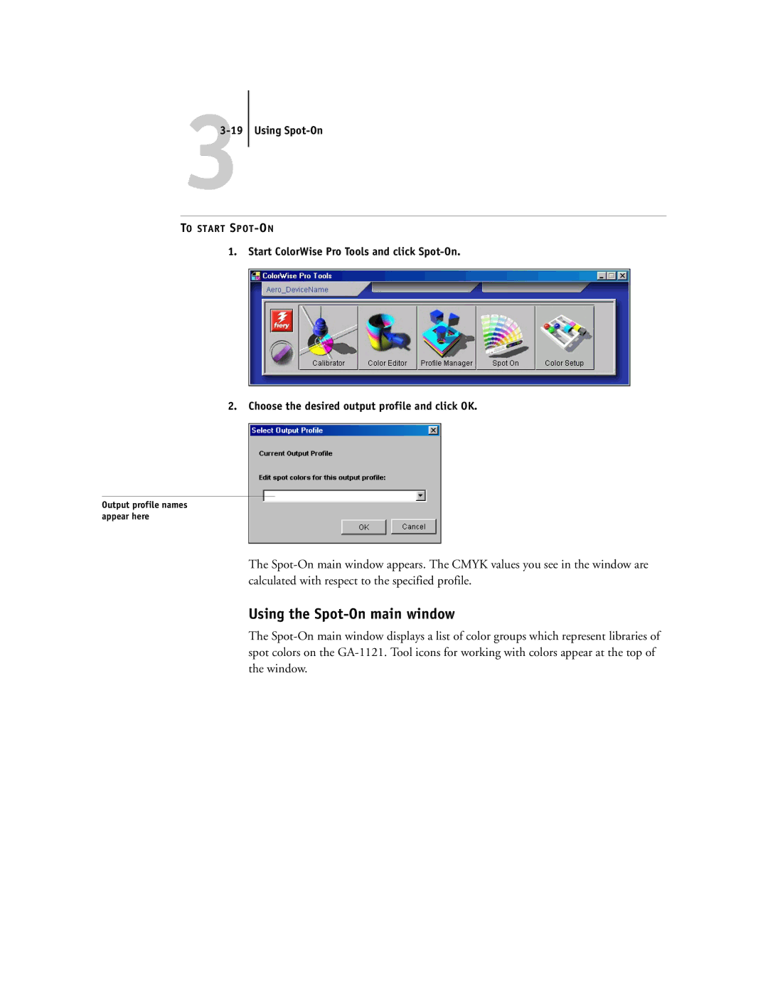 Toshiba GA-1121 manual Using the Spot-On main window, Using Spot-On 