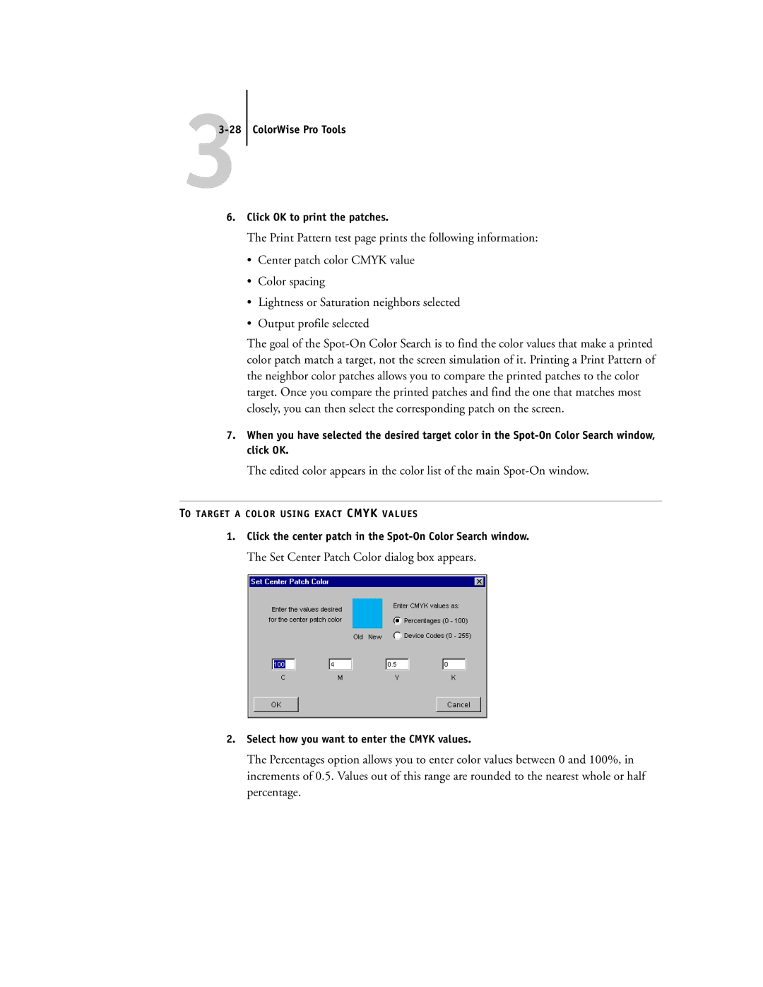 Toshiba GA-1121 manual ColorWise Pro Tools Click OK to print the patches, Select how you want to enter the Cmyk values 